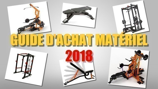 'HOME GYM GUIDE D\'ACHAT MATÉRIEL 2018'