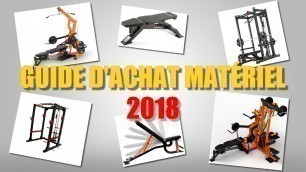 'HOME GYM GUIDE D\'ACHAT MATÉRIEL 2018'