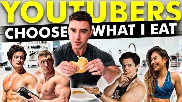 'Fitness YouTubers Choose What I Eat for 24 Hours | Will Tenny, MattDoesFitness, Jesse James & Nutty'