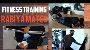 'RABIYA MATEO| ACTUAL VIDEO| FITNESS TRAINING|'