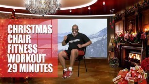 'Christmas Fun Chair Workout Seated Exercise | 29 Minutes | Chair Aerobics Fitness For Everyone!'