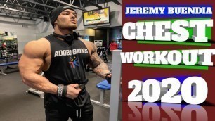 'Jeremy Buendia  Chest Workout 2020'