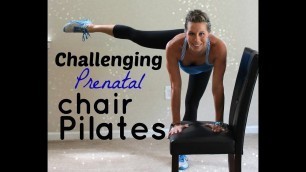 'Challenging Prenatal Chair Pilates'