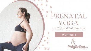 'Prenatal Yoga for 2nd and 3rd Trimester Workout 4'