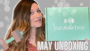 'Barbella Box May 2021: fitness box unboxing video'