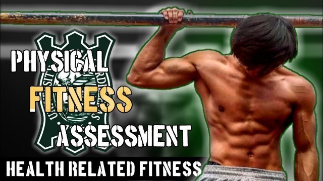 'PHYSICAL FITNESS TEST | Health Related Fitness'