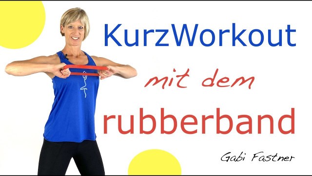 '⭕️ 22 min. Rubberband-Workout für Arme, Bauch, Beine und Po'