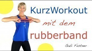 '⭕️ 22 min. Rubberband-Workout für Arme, Bauch, Beine und Po'