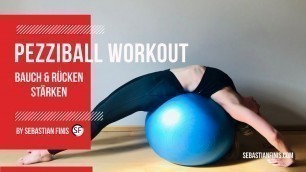 'Pezziball Workout - Die 40 effektivsten Kräftigungsübungen für Rücken & Bauch'