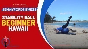 'Stability Exercise Ball Workout | 33 Minute Express Physioball Exercise Routine | Total Body Fitness'