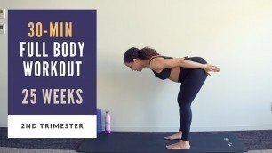 'Week 25 of Pregnancy | 30-min Full Body Prenatal Workout'