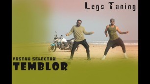 'Temblor || Fastah selectah || Dance fitness || Zumba || Legs Toning || Weight loss || NJ Fitness'