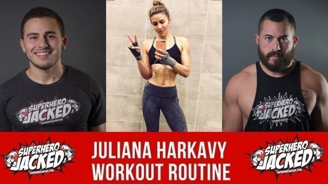 'Juliana Harkavy Workout Routine Guide'