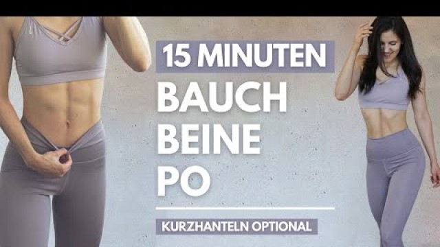 '15 MIN BAUCH BEINE PO WORKOUT ohne Sprünge | Kurzhanteln optional | Let\'s Get Curvy |  Tina Halder'