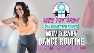 'Pregnancy and Prenatal Workout | Mom and Baby Dance Routine | Hey Fit Mom'