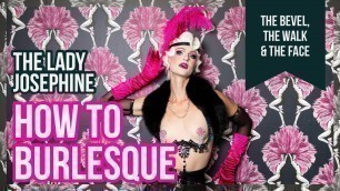 'How to Burlesque - Pose, Walk & Serve Face'