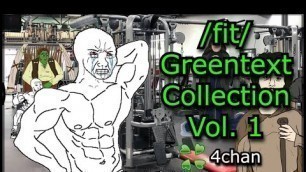 '/fit/ Greentext Stories Vol.1 | 4chan /fit/ | Funny Stories'