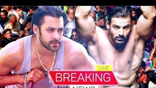 'Salman Khan कि Solid Body पर John Abraham ने कहीं ऐसी बड़ी बात,90% Actors ने Salman को देख बनाई Body'