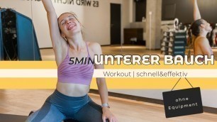 '5MIN Unterer Bauch Workout | schnell und effektiv ohne Equipment'