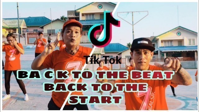 'BACK TO THE BEAT BACK TO THE START ( TIKTOK) Zumba Dance Fitness l NGZ CREW'