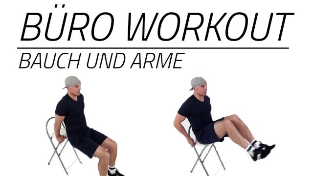 'Büro Workout - 10 Minuten Bauch und Arme'