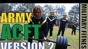 'New Army Combat Fitness Test ACFT Version 2 19 Feb 2020'