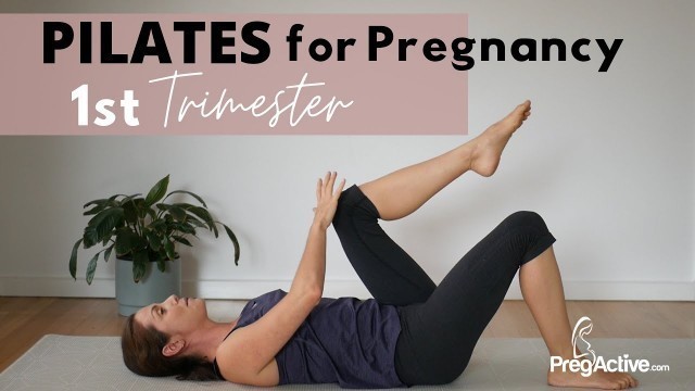 'Prenatal Pilates for First Trimester Workout 1'