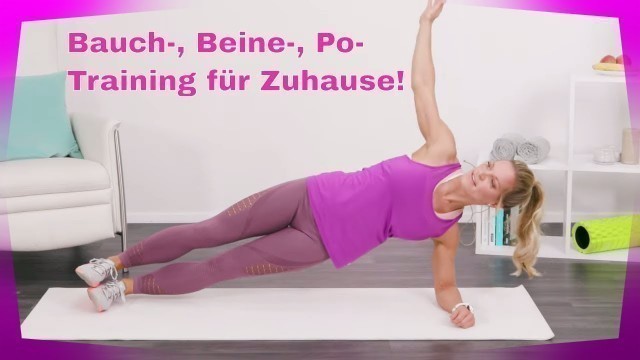 'Bauch Beine Po Training für Zuhause I Fit in 10'