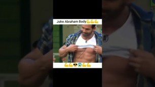 'John Abraham body 2021 