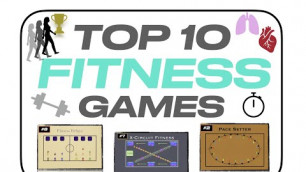 'Top 10 Fitness Games'