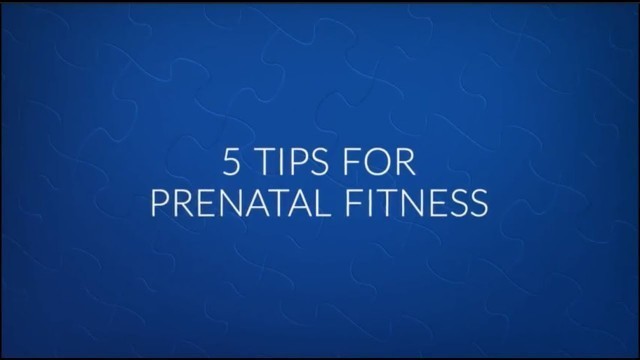 '5 Tips for Prenatal Fitness'