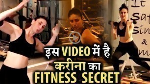 'This Video Reveals Fitness Secret of Kareena Kapoor'