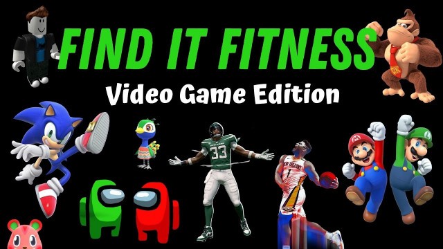 'Find It Fitness: Video Game Edition (w/audio)'