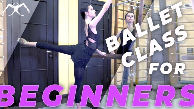 'Ballet barre class for beginners with ballerina Maria Khoreva (Mariinsky Theatre)'