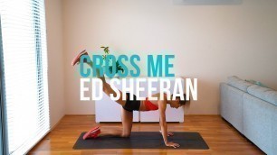 'cross me - ed sheeran ft. chance the rapper + pnb rock | BEAT WORKOUT!'