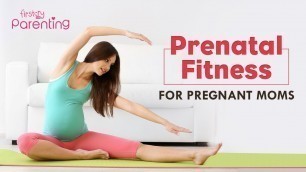 'Prenatal Fitness for Pregnant Moms'