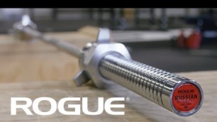 'The Rogue Russian Barbell'