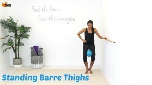 'BALLET BARRE WORKOUT Barre Thighs - Barlates Standing Barre Thighs with Linda Wooldridge'