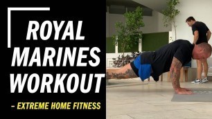 'Try this extreme Royal Marines workout at home'