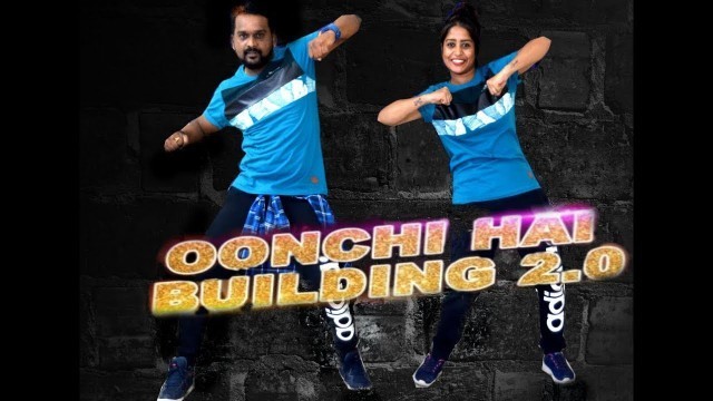 'Oonchi hai Building- Dance video - Fitness choreography- Juduwa2 - NJ Fitness'