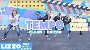 '\"TEMPO\" Lizzo ft. Missy Elliott (clean edit)- cardio dance fitness by #DanceWithDre'