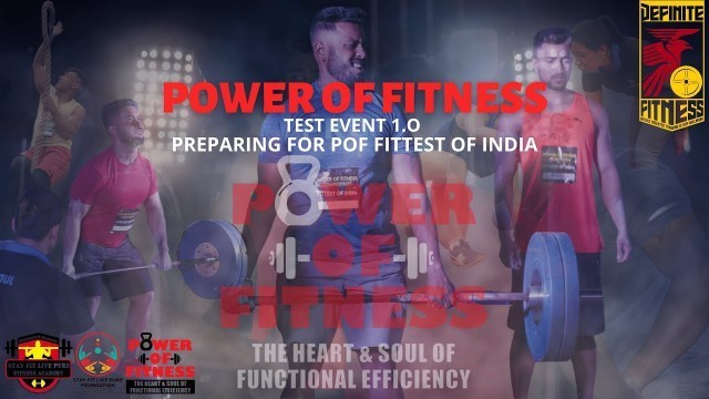 'Power of Fitness Test Event 1.0 TOD Demonstration | Preparing For POF Fittest of India