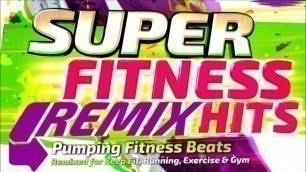 'Super Fitness Remixed Hits Continuous Mix Sampler !'
