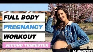 '10 MIN FULL BODY PREGNANCY WORKOUT | Prenatal Fitness | SECOND Trimester - No Equipment + No Jumping'
