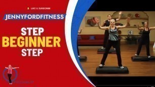 'Step Aerobics | STEP by STEP | Beginner Step Workout | Learn How to Step | 51 Min | JENNY FORD'